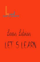 Let's Learn _ Learn Latvian