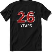 26 Years - Feest kado T-Shirt Heren / Dames - Rood / Grijs - Perfect Verjaardag Cadeau Shirt - grappige Spreuken, Zinnen en Teksten. Maat 3XL