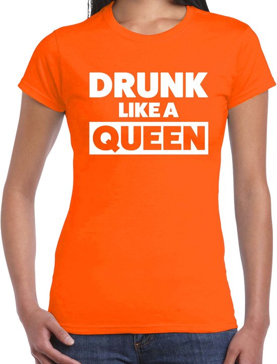 T-shirt King's Day Drunk like a Queen orange femme outfit