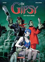 Gipsy 4 - Gipsy - Tome 4 - Les Yeux noirs