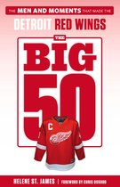 The Big 50 - The Big 50: Detroit Red Wings
