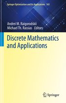 Springer Optimization and Its Applications 165 - Discrete Mathematics and Applications