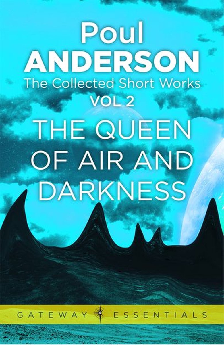 The Queen of Air and Darkness - Poul Anderson