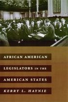 Power, Conflict, and Democracy: American Politics Into the 21st Century - African American Legislators in the American States
