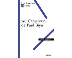 Au Cameroun de Paul Biya