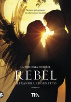 Rebel series 1 - Rebel