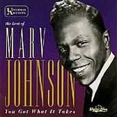 You Got What It Takes: The Best of Marv Johnson