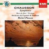 Chausson: Symphonie; Soir de fête; Viviane