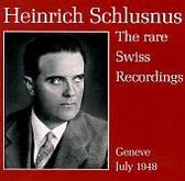 Heinrich Schlusnus - The Rare Swiss Recordings