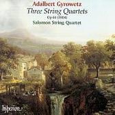 Gyrowetz: Three String Quartets Op 44 / Salomon String Quartet