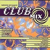 Women of Dance: Club Mix, Vol. 1