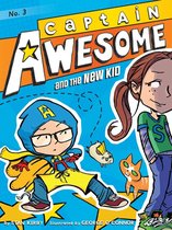 Captain Awesome - Captain Awesome and the New Kid