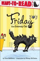 Friday the Scaredy Cat 1 - Friday the Scaredy Cat