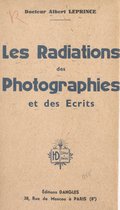 Les radiations des photographies et des écrits