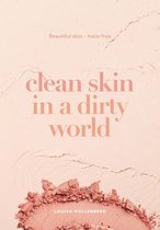Clean Skin in a Dirty World