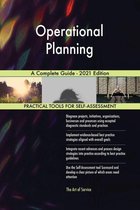 Operational Planning A Complete Guide - 2021 Edition