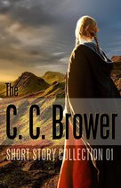 Speculative Fiction Parable Collection - C. C. Brower Short Story Collection 01