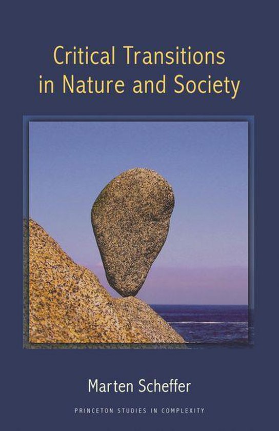 Princeton Studies in Complexity - Critical Transitions in Na ... - cover