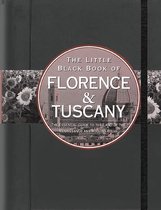 The Little Black Book of Florence & Tuscany 2011