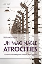 Omslag Unimaginable Atrocities:Justice, Politics, and Rights at the War Crimes Tribunals