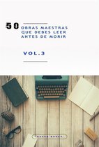 Los Más Vendidos en Español 3 - 50 Obras Maestras que debes leer antes de morir