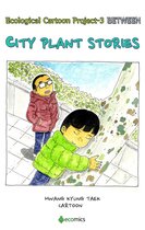 BETWEEN -  City Plant Stories