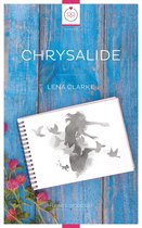 Roman Lesbien - Chrysalide (Livre lesbien, roman lesbien)