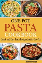 One Pot Pasta Cookbook