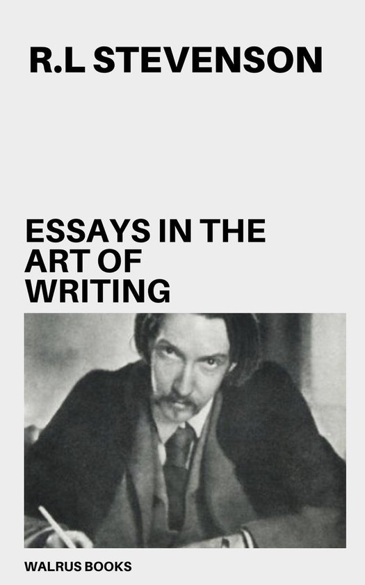 Essays in the Art of Writing - cover