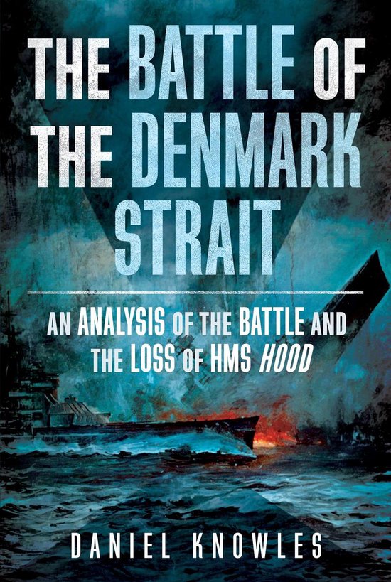 The Battle of the Denmark Strait - cover