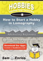 How to Start a Hobby in Lomography