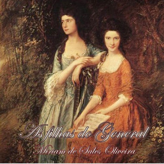 As Filhas do General