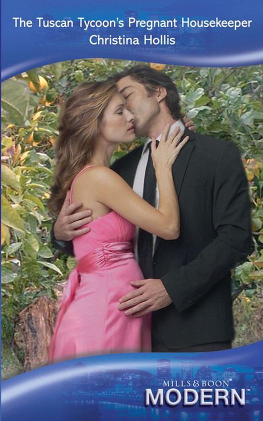 The Tuscan Tycoon's Pregnant Housekeeper (Mills & Boon Moder ... - cover