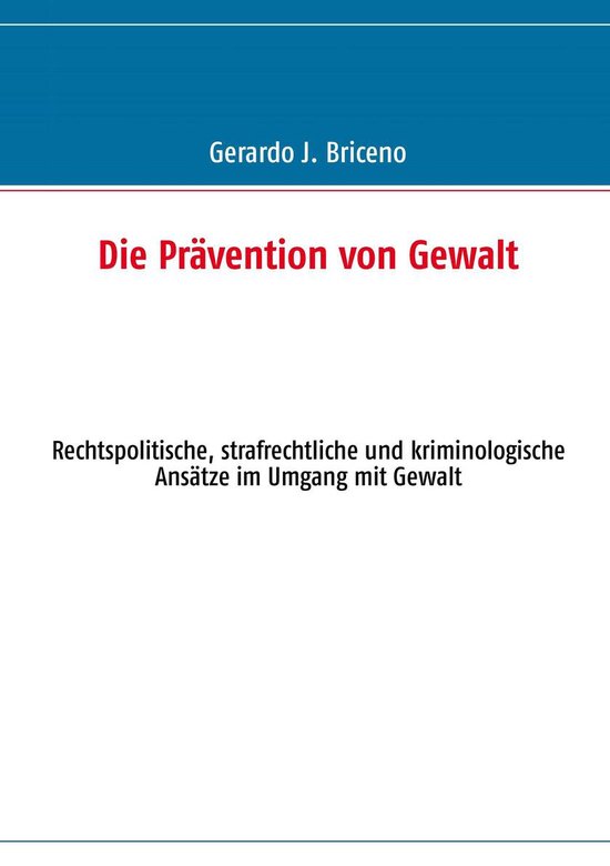 Die Prävention von Gewalt - cover