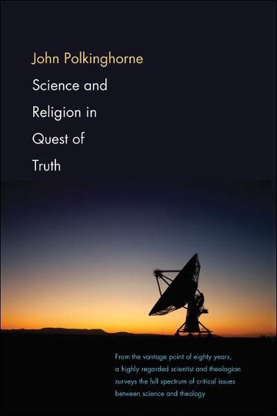 Science and Religion in Quest of Truth - cover