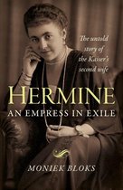 Hermine: An Empress in Exile