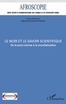 Le Noir et le savoir scientifique