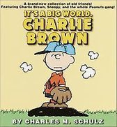 It's a Big World, Charlie Brown