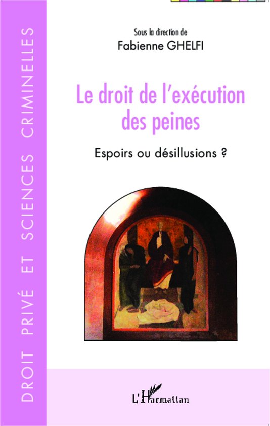 Le droit de l'exécution des peines - cover