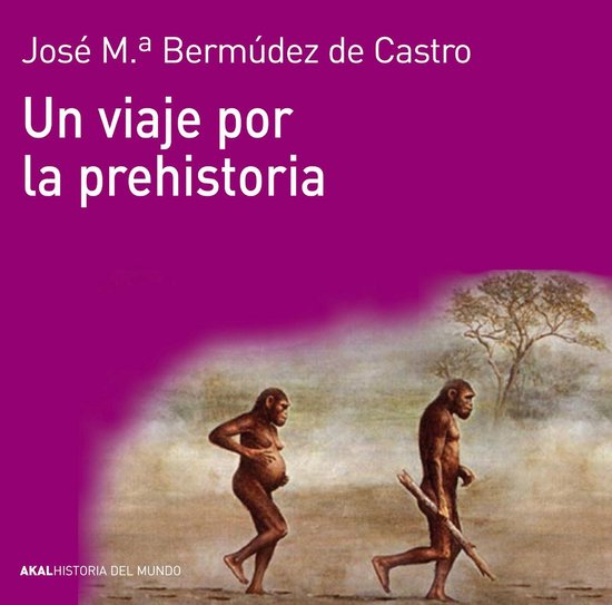 Historia del mundo 1 - Un viaje por la prehistoria - cover
