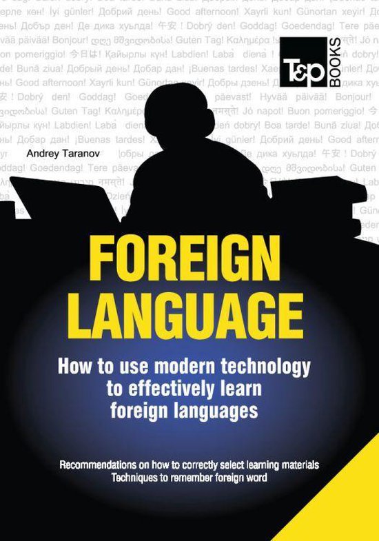 FOREIGN LANGUAGES - How to use modern technology to effectiv ... - cover