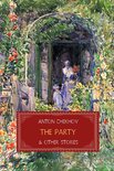 Short Stories by Anton Chekhov - The Party and Other Stories