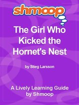 Shmoop Bestsellers Guide: The Girl Who Kicked the Hornet's Nest