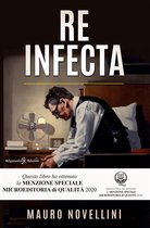 ANUNNAKI - Narrativa 27 - Re Infecta: Un thriller psicologico che ti lascerà senza fiato