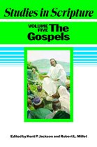 Studies in Scripture, v5: The Gospels