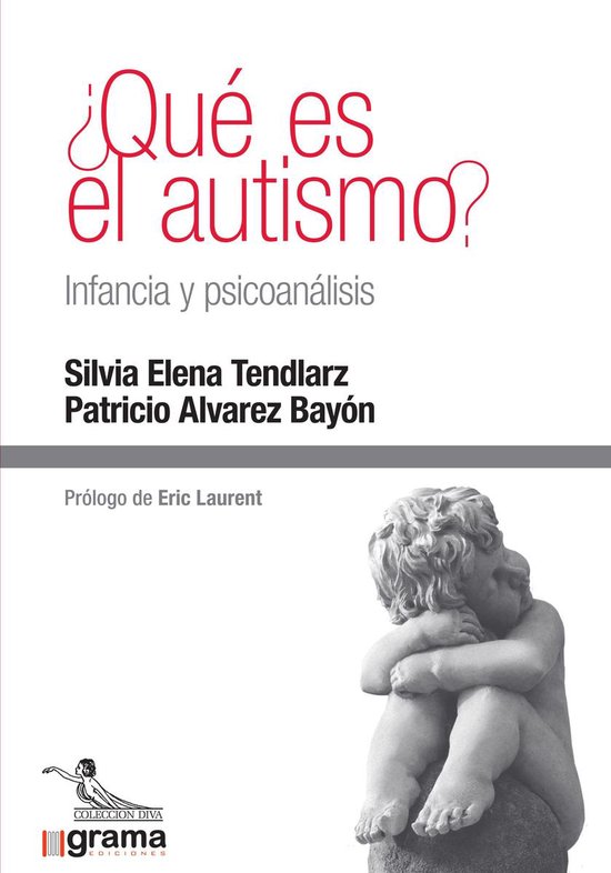 ¿Qué es el autismo? Infancia y psicoanálisis - cover