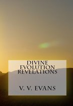 Divine Evolution Revelations