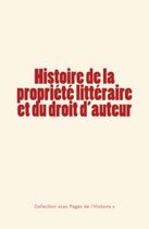 Histoire de la propriété littéraire et du droit d’auteur