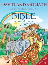 The Bible Explained to Children 8 - David & Goliath and Other Stories From the Bible