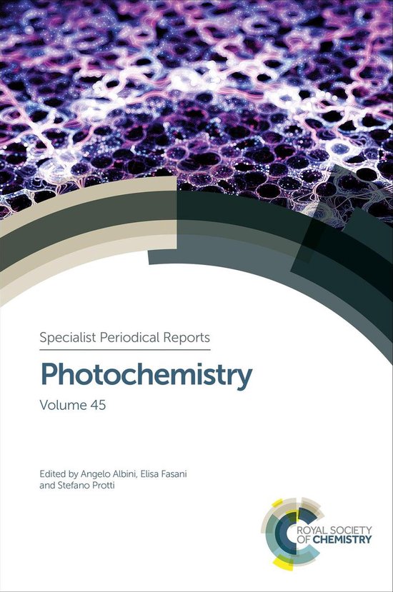Specialist Periodical Reports - Photochemistry 45 - Photoche ... - cover